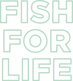 Fish for Life